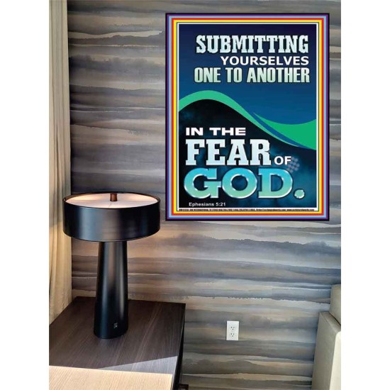 SUBMIT YOURSELVES ONE TO ANOTHER IN THE FEAR OF GOD  Unique Scriptural Poster  GWPEACE12230  