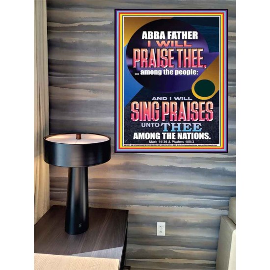 I WILL SING PRAISES UNTO THEE AMONG THE NATIONS  Contemporary Christian Wall Art  GWPEACE12271  