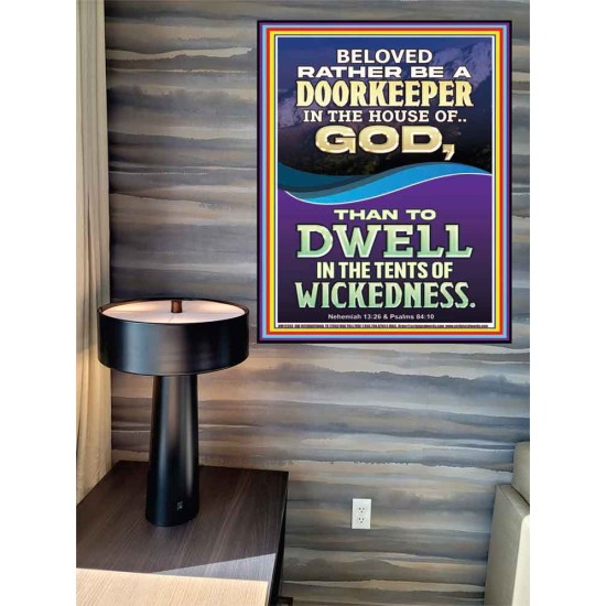 RATHER BE A DOORKEEPER IN THE HOUSE OF GOD THAN IN THE TENTS OF WICKEDNESS  Scripture Wall Art  GWPEACE12283  