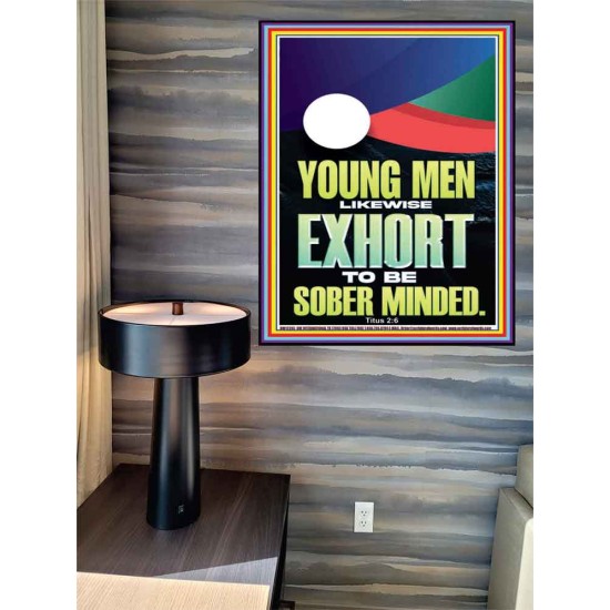 YOUNG MEN BE SOBERLY MINDED  Scriptural Wall Art  GWPEACE12285  
