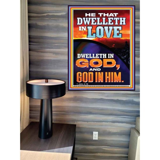 HE THAT DWELLETH IN LOVE DWELLETH IN GOD  Wall Décor  GWPEACE12300  