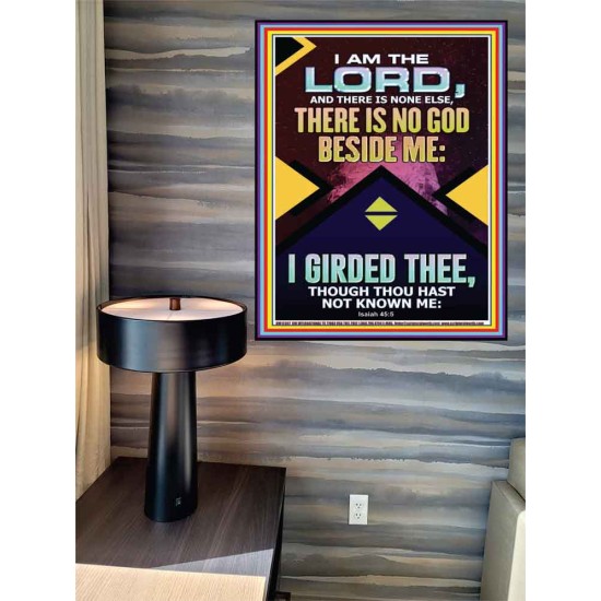 NO GOD BESIDE ME I GIRDED THEE  Christian Quote Poster  GWPEACE12307  