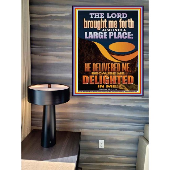 THE LORD BROUGHT ME FORTH INTO A LARGE PLACE  Art & Décor Poster  GWPEACE12347  