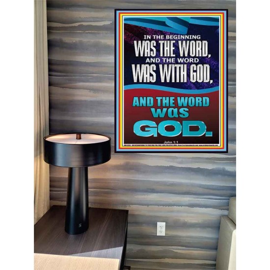 IN THE BEGINNING WAS THE WORD AND THE WORD WAS WITH GOD  Unique Power Bible Poster  GWPEACE12936  