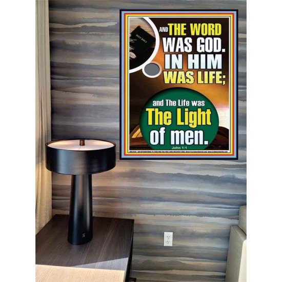 THE WORD WAS GOD IN HIM WAS LIFE  Righteous Living Christian Poster  GWPEACE12938  