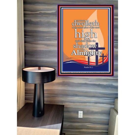 DWELL IN THE SECRET PLACE OF ALMIGHTY  Ultimate Power Poster  GWPEACE9493  