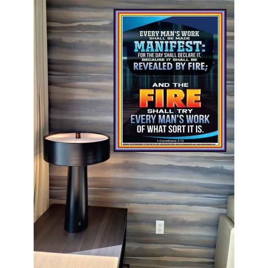 FIRE SHALL TRY EVERY MAN'S WORK  Ultimate Inspirational Wall Art Poster  GWPEACE9990  