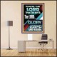 THE LORD GLORY IS ABOVE EARTH AND HEAVEN  Encouraging Bible Verses Poster  GWPEACE11776  