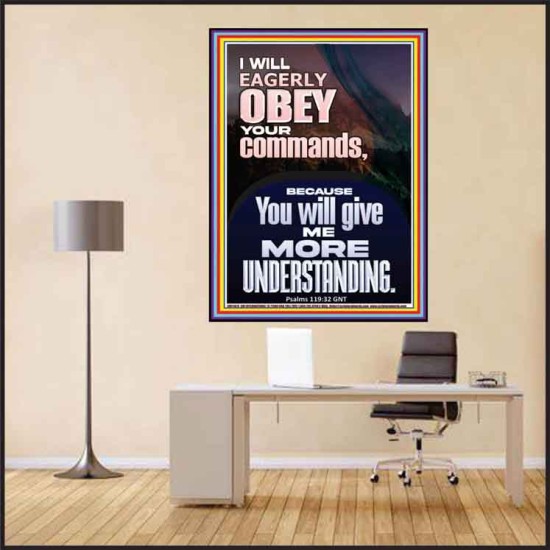 I WILL EAGERLY OBEY YOUR COMMANDS O LORD MY GOD  Printable Bible Verses to Poster  GWPEACE11874  