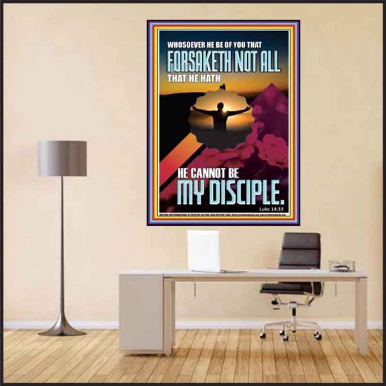 YOU ARE MY DISCIPLE WHEN YOU FORSAKETH ALL BECAUSE OF ME  Large Scriptural Wall Art  GWPEACE11880  