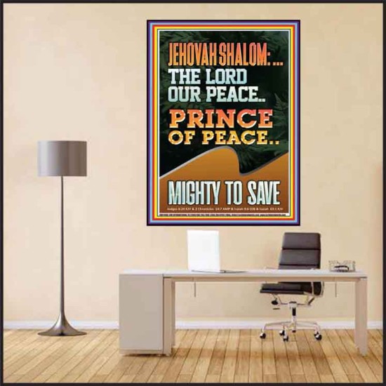 JEHOVAH SHALOM THE LORD OUR PEACE PRINCE OF PEACE MIGHTY TO SAVE  Ultimate Power Poster  GWPEACE11893  