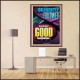 DILIGENTLY FOLLOWED EVERY GOOD WORK  Ultimate Inspirational Wall Art Poster  GWPEACE11899  