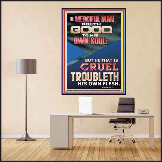 MERCIFUL MAN DOETH GOOD TO HIS OWN SOUL  Church Poster  GWPEACE12235  