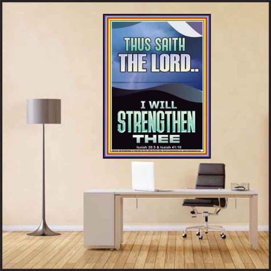 I WILL STRENGTHEN THEE THUS SAITH THE LORD  Christian Quotes Poster  GWPEACE12266  