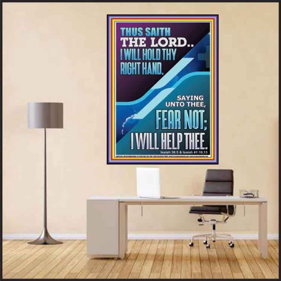 I WILL HOLD THY RIGHT HAND FEAR NOT I WILL HELP THEE  Christian Quote Poster  GWPEACE12268  