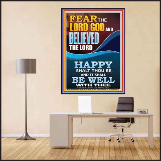 FEAR AND BELIEVED THE LORD AND IT SHALL BE WELL WITH THEE  Scriptures Wall Art  GWPEACE12284  