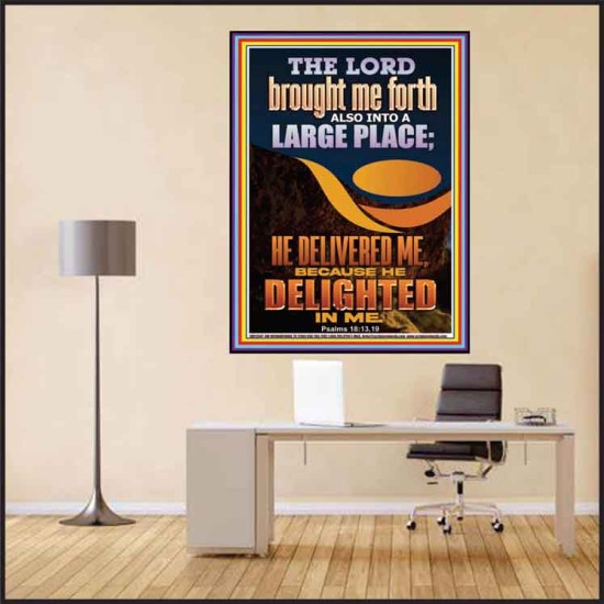 THE LORD BROUGHT ME FORTH INTO A LARGE PLACE  Art & Décor Poster  GWPEACE12347  