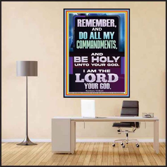 DO ALL MY COMMANDMENTS AND BE HOLY  Christian Poster Art  GWPEACE13010  