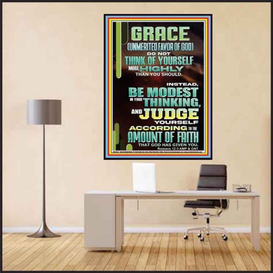 GRACE UNMERITED FAVOR OF GOD BE MODEST IN YOUR THINKING AND JUDGE YOURSELF  Christian Poster Wall Art  GWPEACE13011  