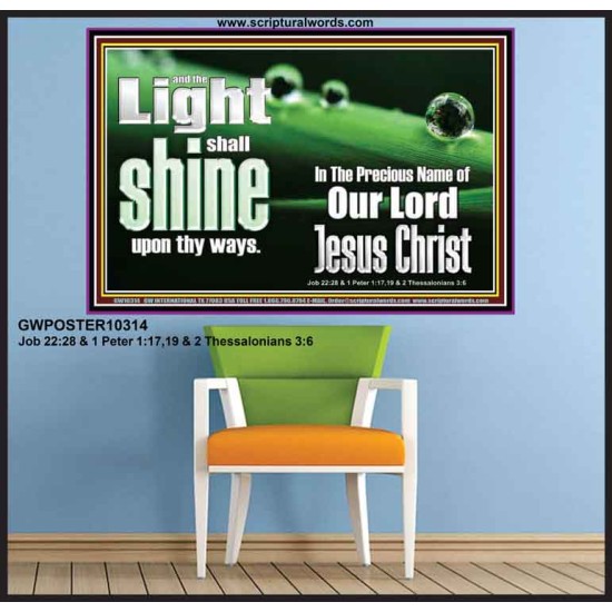 THE LIGHT SHINE UPON THEE  Custom Wall Décor  GWPOSTER10314  