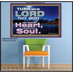 TURN UNTO THE LORD WITH ALL THINE HEART  Unique Scriptural Poster  GWPOSTER10372  "36x24"