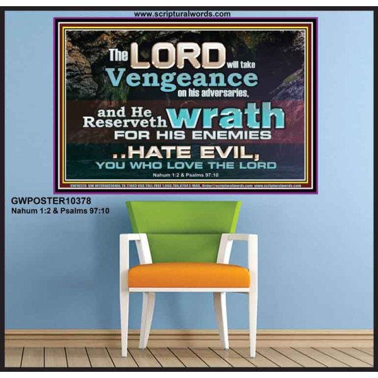 HATE EVIL YOU WHO LOVE THE LORD  Children Room Wall Poster  GWPOSTER10378  