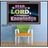 FEAR OF THE LORD THE BEGINNING OF KNOWLEDGE  Ultimate Power Poster  GWPOSTER10401  "36x24"