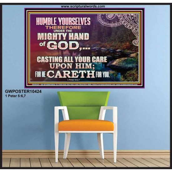 CASTING YOUR CARE UPON HIM FOR HE CARETH FOR YOU  Sanctuary Wall Poster  GWPOSTER10424  
