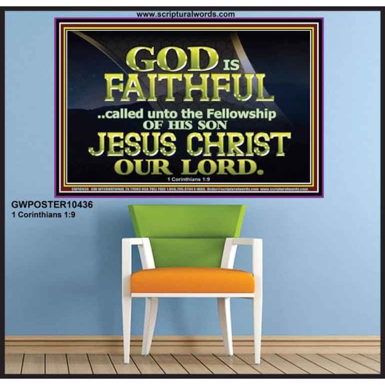 CALLED UNTO FELLOWSHIP WITH CHRIST JESUS  Scriptural Wall Art  GWPOSTER10436  