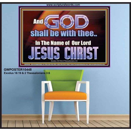 GOD SHALL BE WITH THEE  Bible Verses Poster  GWPOSTER10448  