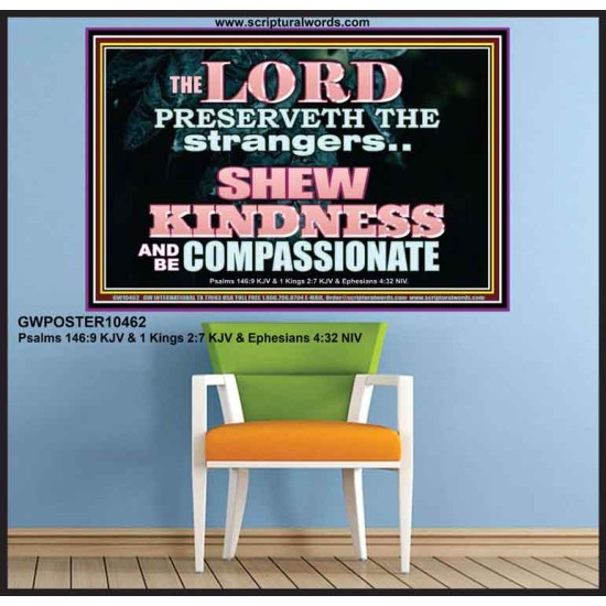 SHEW KINDNESS AND BE COMPASSIONATE  Christian Quote Poster  GWPOSTER10462  