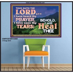 I HAVE SEEN THY TEARS I WILL HEAL THEE  Christian Paintings  GWPOSTER10465  "36x24"