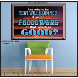 WHO IS IT THAT CAN HARM YOU  Bible Verse Art Prints  GWPOSTER10488  "36x24"