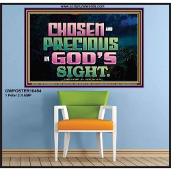 CHOSEN AND PRECIOUS IN THE SIGHT OF GOD  Modern Christian Wall Décor Poster  GWPOSTER10494  "36x24"