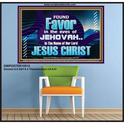 FOUND FAVOUR IN THE EYES OF JEHOVAH  Religious Art Poster  GWPOSTER10515  "36x24"