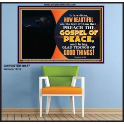 THE FEET OF THOSE WHO PREACH THE GOOD NEWS  Christian Quote Poster  GWPOSTER10557  "36x24"