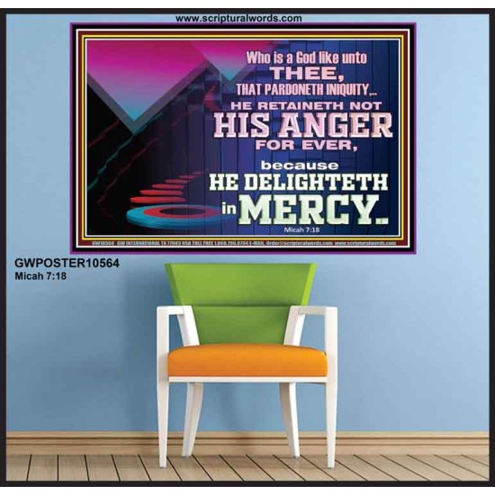 THE LORD DELIGHTETH IN MERCY  Contemporary Christian Wall Art Poster  GWPOSTER10564  