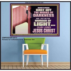 CAST OFF THE WORKS OF DARKNESS  Scripture Art Prints Poster  GWPOSTER10572  "36x24"