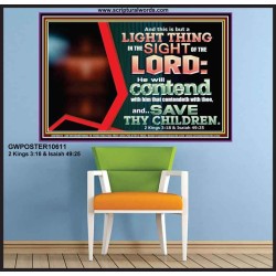 I WILL CONTEND WITH HIM THAT CONTENDETH WITH YOU  Unique Scriptural ArtWork  GWPOSTER10611  "36x24"