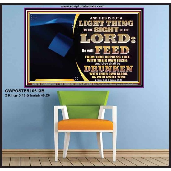 YOUR ENEMIES SHALL DRINK THEIR OWN BLOOD AS SWEET WINE  Custom Art and Wall Décor  GWPOSTER10613B  