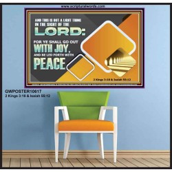 GO OUT WITH JOY AND BE LED FORTH WITH PEACE  Custom Inspiration Bible Verse Poster  GWPOSTER10617  "36x24"