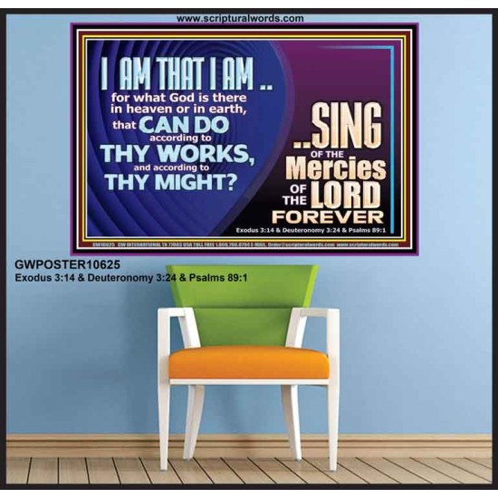 I AM THAT I AM GREAT AND MIGHTY GOD  Bible Verse for Home Poster  GWPOSTER10625  