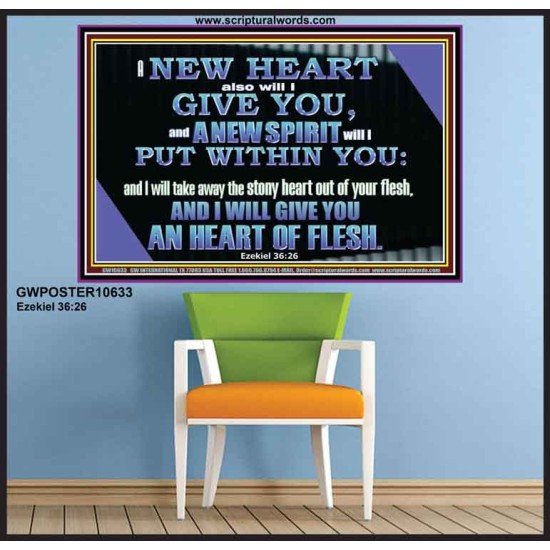 I WILL GIVE YOU A NEW HEART AND NEW SPIRIT  Bible Verse Wall Art  GWPOSTER10633  