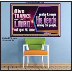 THROUGH THANKSGIVING MAKE KNOWN HIS DEEDS AMONG THE PEOPLE  Unique Power Bible Poster  GWPOSTER10655  "36x24"