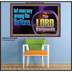 THE LORD REIGNETH FOREVER  Church Poster  GWPOSTER10668  "36x24"