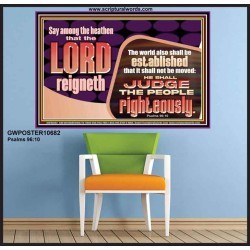 THE LORD IS A DEPENDABLE RIGHTEOUS JUDGE VERY FAITHFUL GOD  Unique Power Bible Poster  GWPOSTER10682  "36x24"