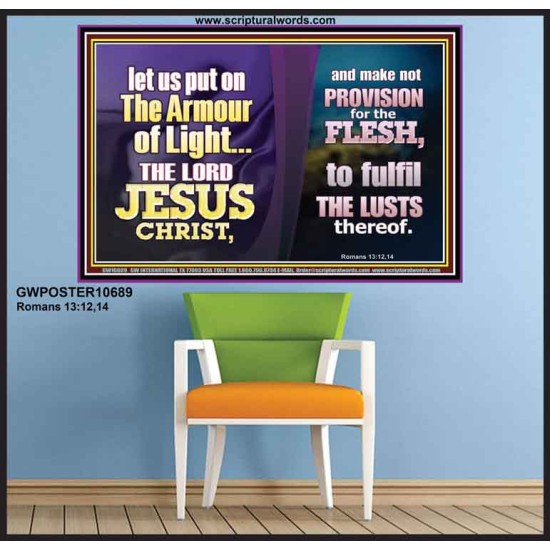 THE ARMOUR OF LIGHT OUR LORD JESUS CHRIST  Ultimate Inspirational Wall Art Poster  GWPOSTER10689  