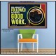 DILIGENTLY FOLLOWED EVERY GOOD WORK  Ultimate Power Poster  GWPOSTER10722  