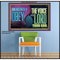 DILIGENTLY OBEY THE VOICE OF THE LORD OUR GOD  Bible Verse Art Prints  GWPOSTER10724  "36x24"