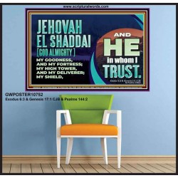 JEHOVAH EL SHADDAI GOD ALMIGHTY OUR GOODNESS FORTRESS HIGH TOWER DELIVERER AND SHIELD  Christian Quotes Poster  GWPOSTER10752  "36x24"